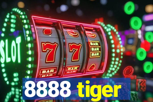 8888 tiger